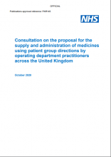 Consultation on the proposal for the supply and administration of medicines using patient group directions by operating department practitioners across the United Kingdom